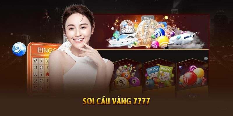 Soi cầu vàng 7777