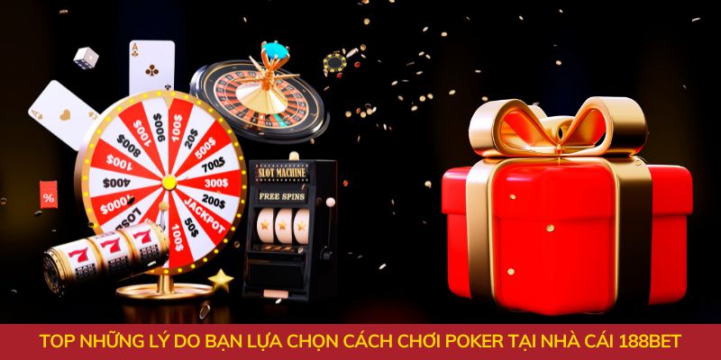 lợi ích cách chơi poker 